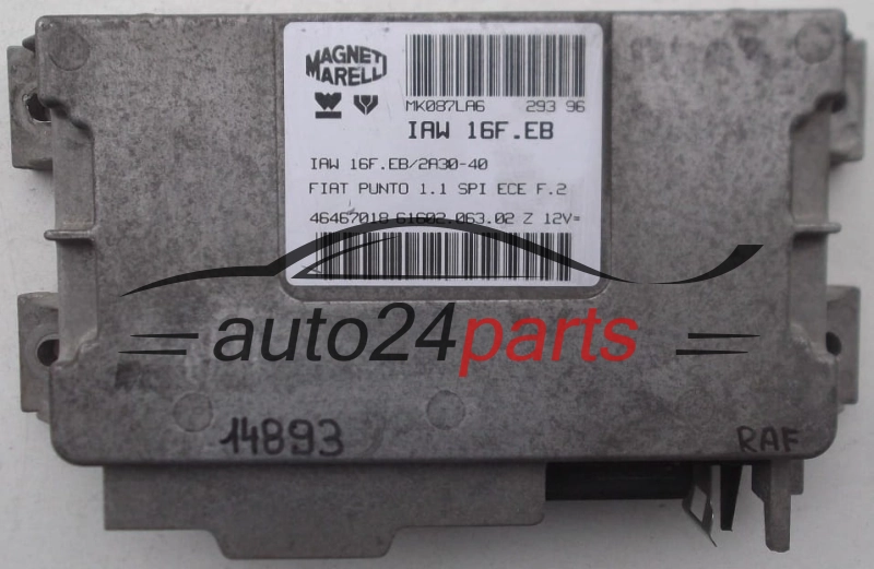 Μονάδα Ελέγχου Κινητήρα FIAT PUNTO 1.1 MAGNETI MARELLI IAW 16F.EB, IAW16FEB, 46467018, 61602.063.02, 6160206302