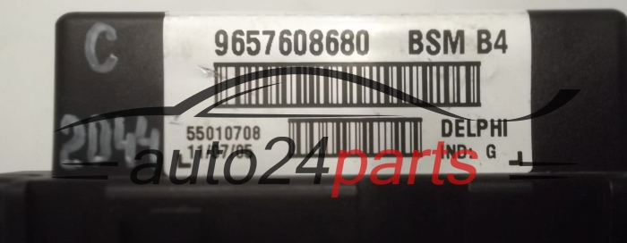 CITROEN PEUGEOT 9657608680, 55010708, BSM B4