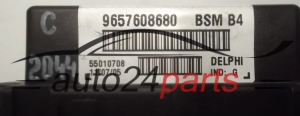 CITROEN PEUGEOT 9657608680, 55010708, BSM B4