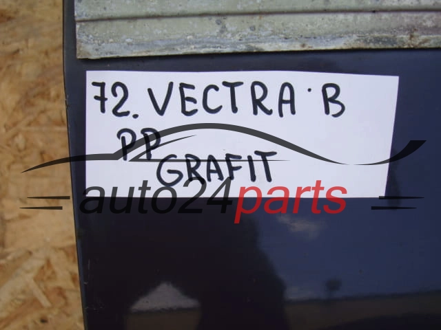 DRZWI PRAWE PRZEDNIE OPEL VECTRA B GRAFIT