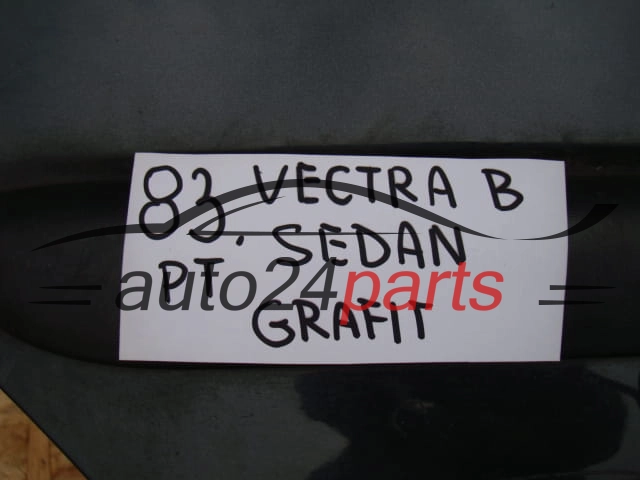 DRZWI PRAWE TYLNE OPEL VECTRA B SEDAN GRAFITOWE