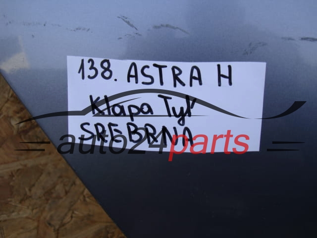 KLAPA TYLNA OPEL ASTRA H SREBRNA
