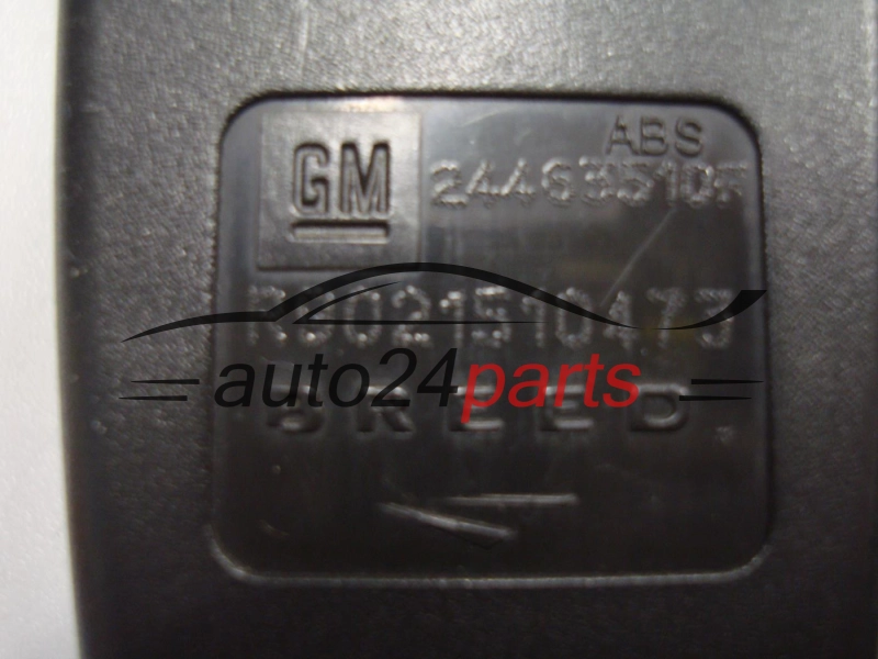 NAPINACZ PASA BEZPIECZENSTWA OPEL VECTRA C PRAWY PRZOD 24463510F, R9021510473