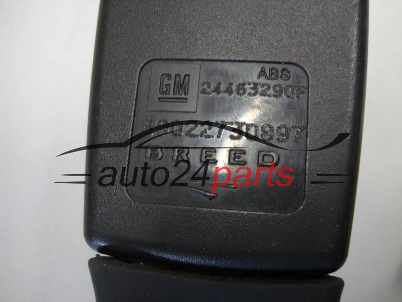 NAPINACZ PASA BEZPIECZENSTWA OPEL VECTRA C PRAWY TYL 24463290F, 9022730897