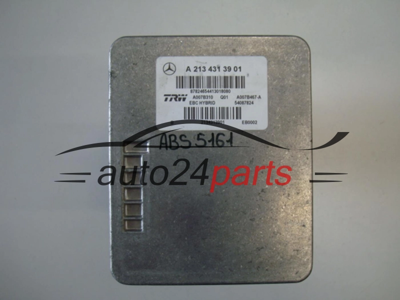 ABS Pumpe und steuergerat MERCEDES BENZ A 213 431 39 01, A2134313901