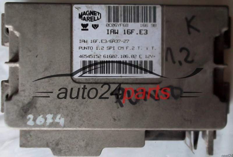 ECU CENTRALITA DE MOTOR FIAT PUNTO 1.2 MAGNETI MARELLI IAW 16F.E3, IAW16FE3, 46545152, 61602.106.02, 6160210602