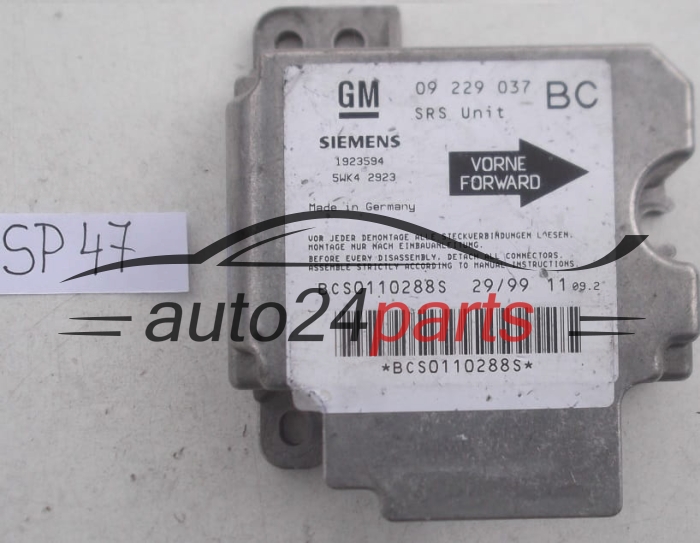 STEROWNIK MODUL PODUSZEK POWIETRZNYCH OPEL ASTRA G ZAFIRA A 09229037 BC, 09 229 037 BC, 9192916, 6237062, 62 37 062, SIEMENS 1923594 5WK42923
