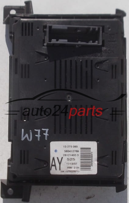 Multifunction display screen radio OPEL ASTRA H ZAFIRA B GM 13 275 085 AY