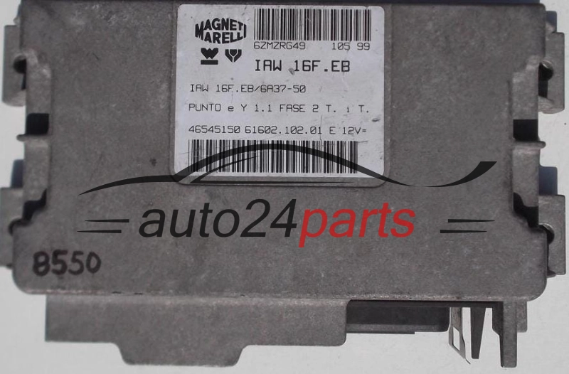 Μονάδα Ελέγχου Κινητήρα FIAT PUNTO 1.1 MAGNETI MARELLI IAW 16F.EB, IAW16FEB, 46545150, 61602.102.01, 6160210201