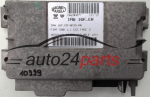 CALCULATEUR MOTEUR FIAT 500 CINQUECENTO 1.1 MAGNETI MARELLI IAW 16F.ER, IAW16FER, 46524181, 61602.110.00 E, 6160211000 E