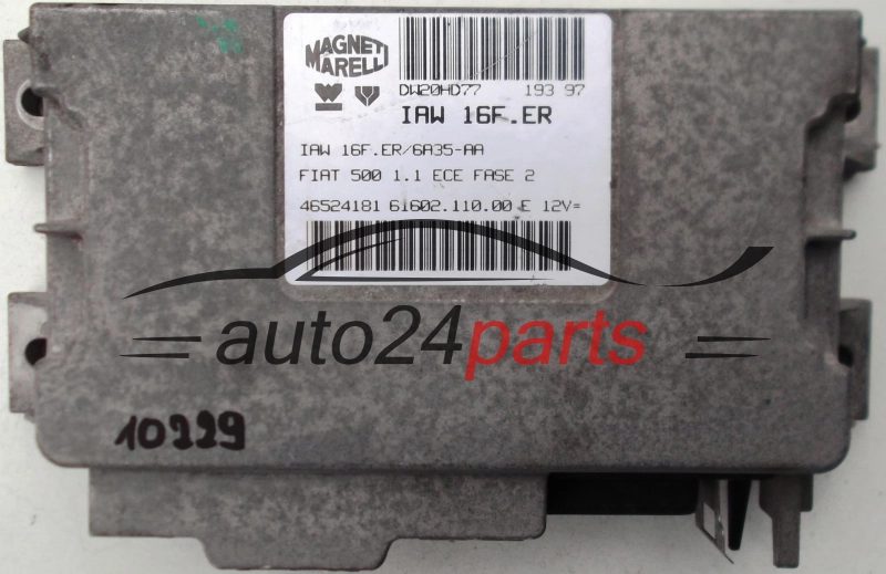 Μονάδα Ελέγχου Κινητήρα FIAT 500 CINQUECENTO 1.1 MAGNETI MARELLI IAW 16F.ER, IAW16FER, 46524181, 61602.110.00 E, 6160211000 E 