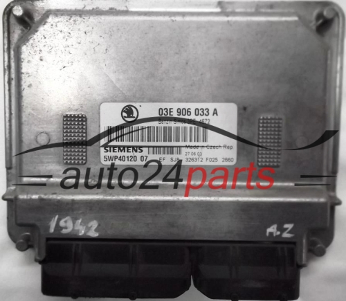 ECU ENGINE CONTROLLER SKODA FABIA 1.2 AZQ 03E906033A, 03E 906 033 A, SIEMENS 5WP40120 07, BENZIN SIMOS 3PE 4672