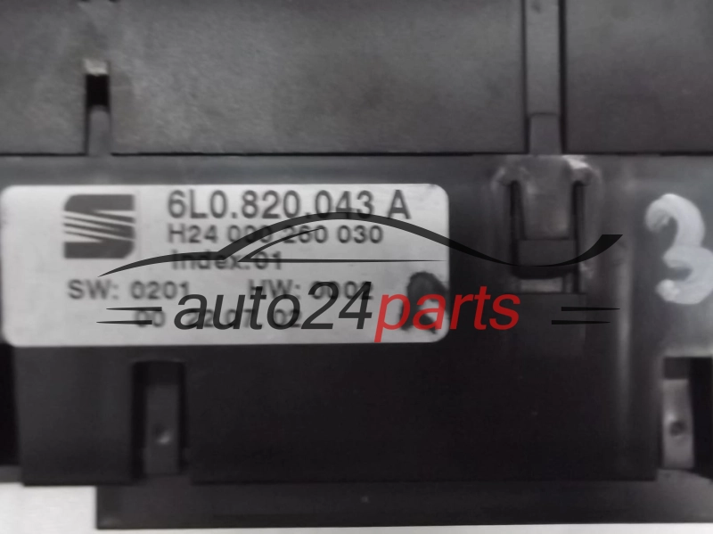 PANEL OGRZEWANIA STEROWNIK NAWIEWU REGULATOR KLIMATRONIK SEAT IBIZA CORDOBA 6L0 820 043 A, 6L0820043A, H24000260030