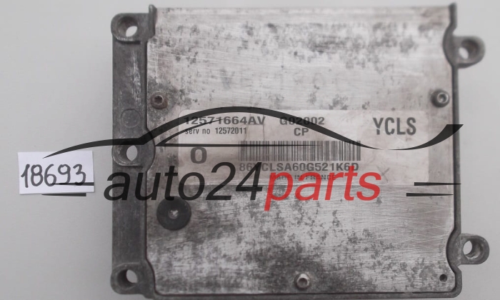 KOMPUTER STEROWNIK SILNIKA OPEL VECTRA SIGNUM 2.2 Z22SE 12571664AV YCLS, 12571664 AV, 12572011 CP, 12 572 011, 6235174, 62 35 174