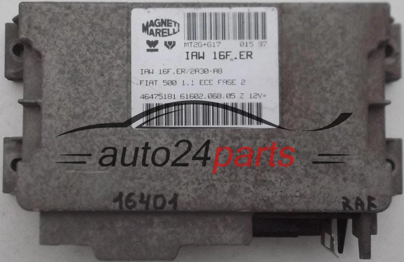 Μονάδα Ελέγχου Κινητήρα FIAT CINQUECENTO 500 1.1 MAGNETI MARELLI IAW 16F.ER, IAW16FER, 46475181, 61602.068.05, 6160206805