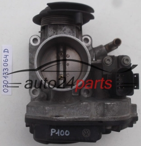 Σώμα πεταλούδας  VOLKSWAGEN SEAT SKODA 030 133 064 D  030133064D 408.237/130/002 408237130002