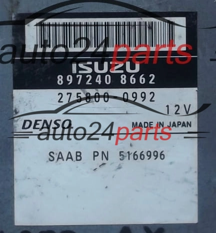 ECU CENTRALITA DE MOTOR SAAB 9-5 3.0 TID  ISUZU 897240-8662, 8972408662, DENSO 275800-0992, 2758000992