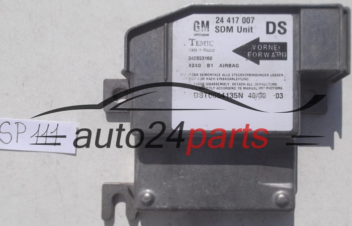 STEROWNIK MODUL PODUSZEK POWIETRZNYCH OPEL CORSA C 24417007 DS, 24 417 007 DS, 342853160, 9196345, 6237134, 62 37 134